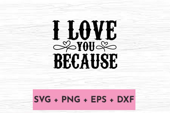 I LOVE YOU BECAUSE Embroidery Review